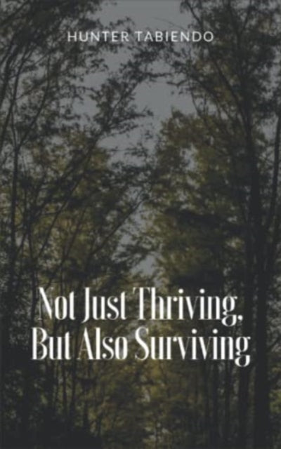 abiendo - Not Just Thriving, But Also Surviving - New paperback or sof