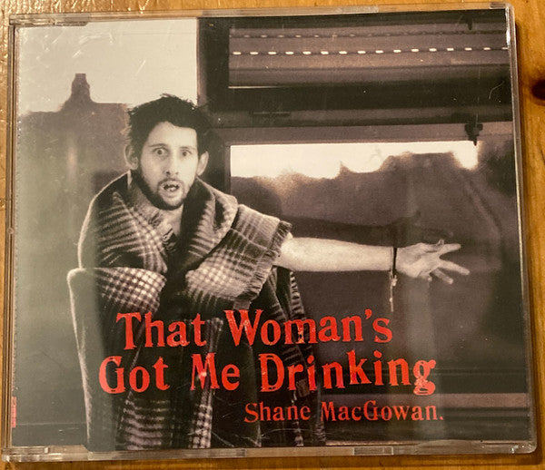 Shane MacGowan And T - That Woman's Got Me Drinking - Used CD