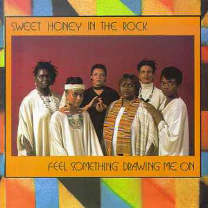 Sweet Honey In The R - Feel Something Drawing On Me - Used Vinyl Rec