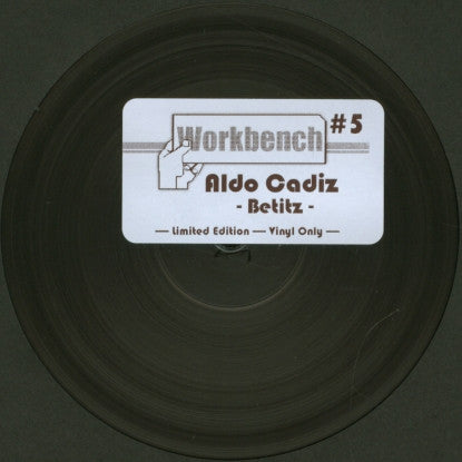 Aldo Cadiz - Workbench #5 (Betitz) - New Vinyl Record 12"