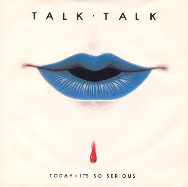 Talk Talk - Today • It's So Serious - Used Vinyl Record 7"