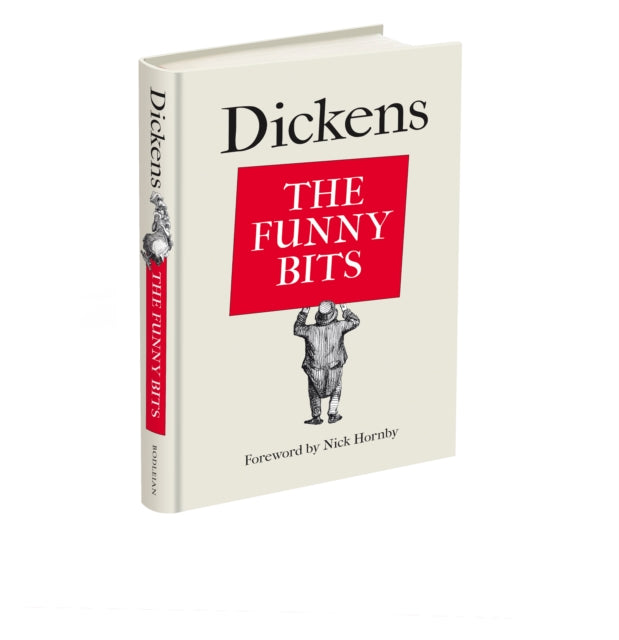 R.J. Cruikshank - Dickens: The Funny Bits - New Hardback
