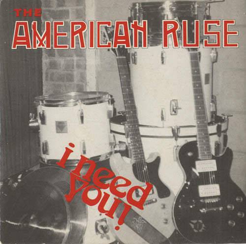 American Ruse - I Need You - Used Vinyl Record 7"