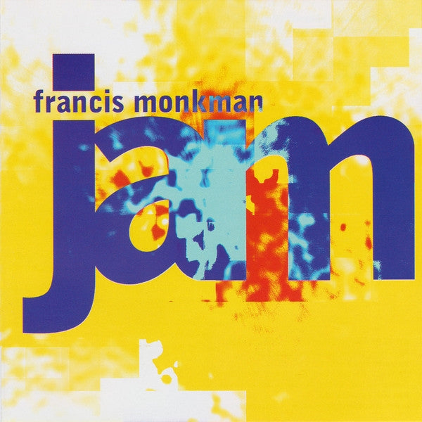 FRANCIS MONKMAN - JAM - CD