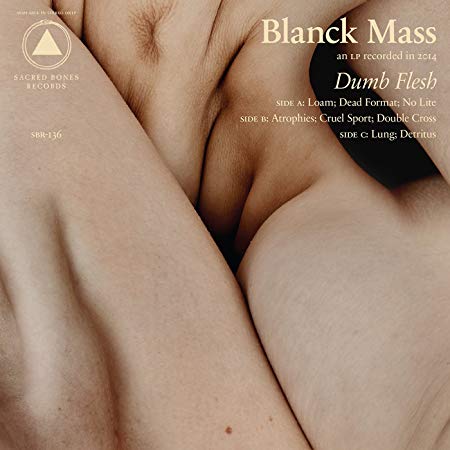 Blanck Mass - Dumb Flesh - CD