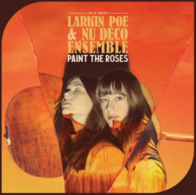 Larkin Poe & Nu Deco - Pain the Roses - Vinyl Record Vinyl / 12" Album