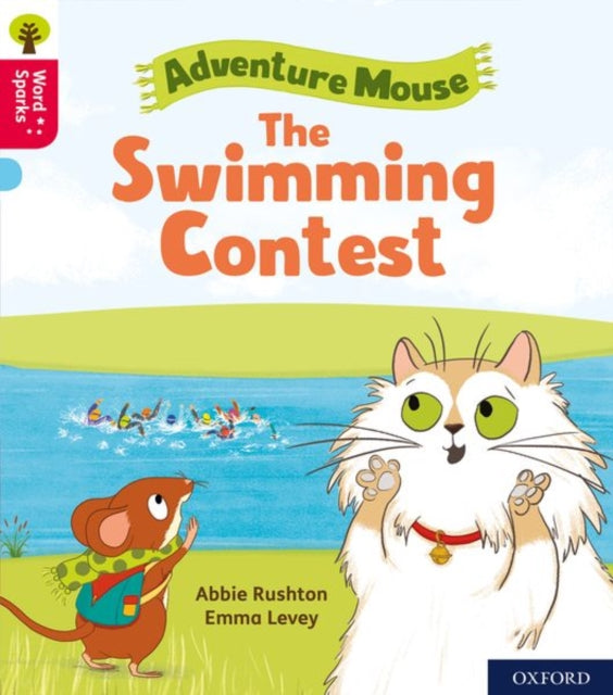 Abbie Rushton - Oxford Reading Tree Word Sparks: Level 4: The Swimming