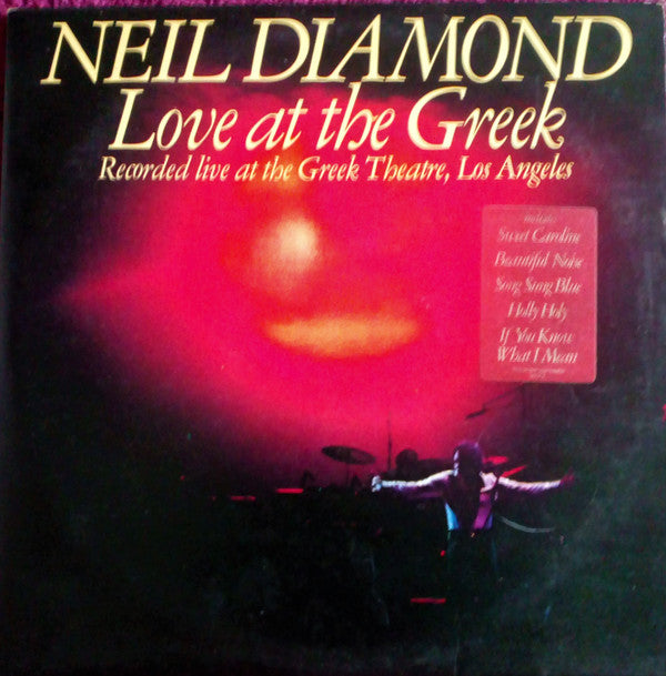 Neil Diamond - Love At The Greek (Recorded Live At The Greek Theatre