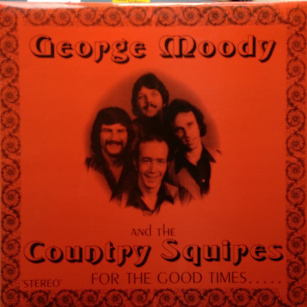 George Moody - For The Good Times...... - Used Vinyl Record