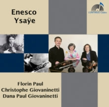 PAUL/GIOVANINETTI/PA - ENESCO/YSAYE:CHAMBER WORKS - CD