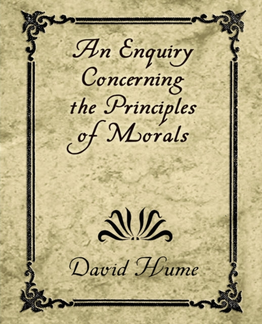 Hum - An Enquiry Concerning the Principles of Morals - New paperback o