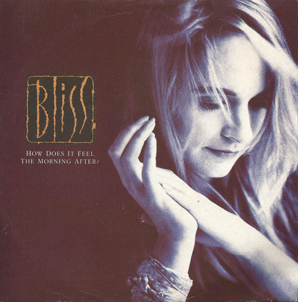 Bliss - How Does It Feel The Morning After - Used Vinyl Record 7"