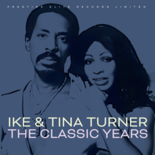 Ike and Tina Turner - Classic Years - New CD