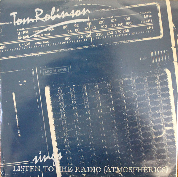 Tom Robinson - Listen To The Radio (Atmospherics) - Used Vinyl Recor