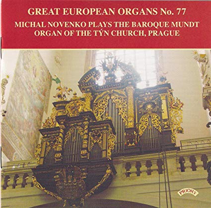 Michael Novenko - Plays the Baroque Mundt Organ of the Tyn Church - CD