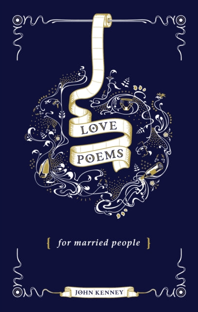 John Kenney - Love Poems for Married People - Hardback