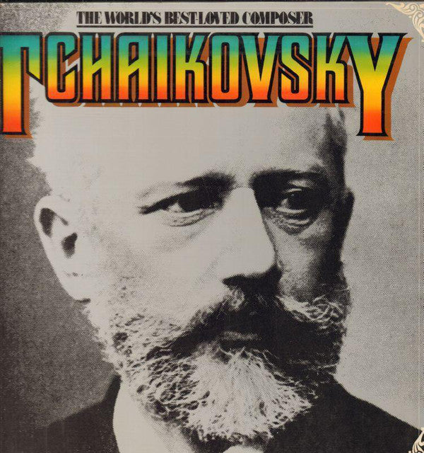 Pyotr Ilyich Tchaiko - World's Best-Loved Composer - Used Vinyl Reco