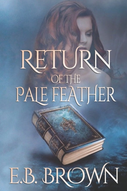 Brown - Return of the Pale Feather - New paperback or softback