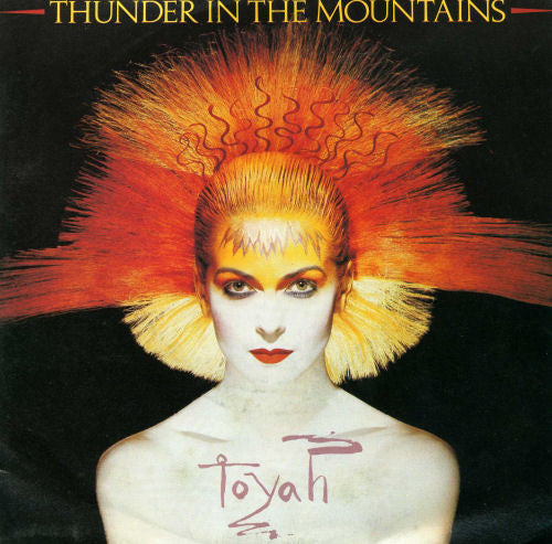 Toyah - Thunder In The Mountains - Used Vinyl Record 7"