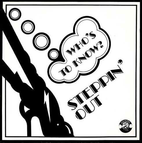 Steppin' Out - Who's To Know - Used Vinyl Record 12"