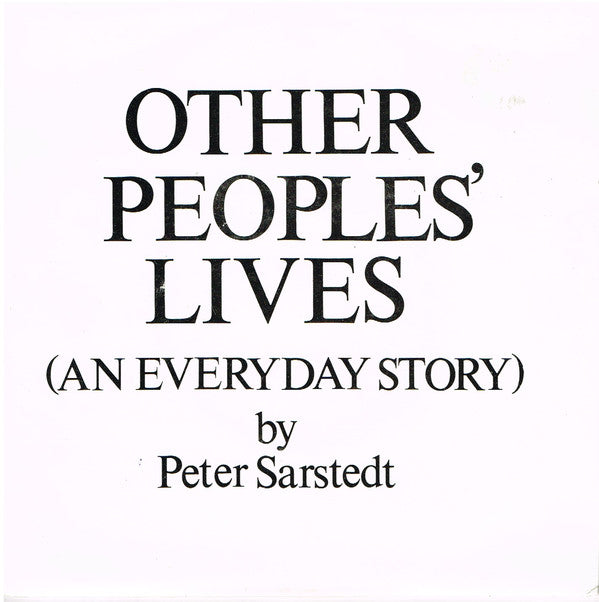 Peter Sarstedt - Other Peoples' Lives - Used Vinyl Record 7"