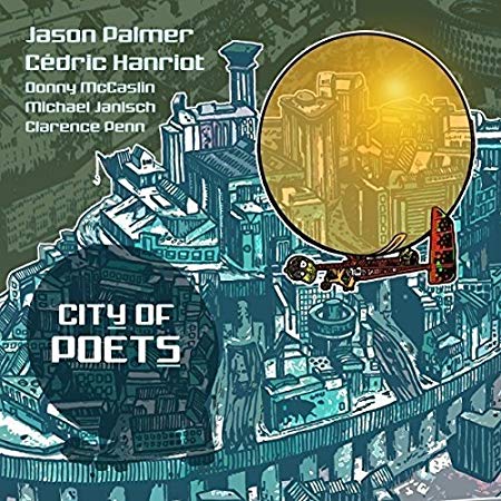 Jason Palmer & Cedri - City of Poets - CD