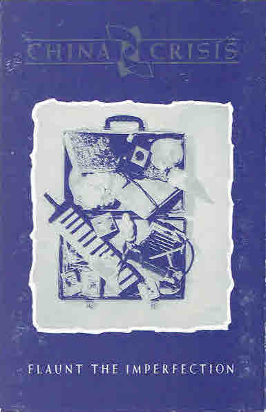 China Crisis - Flaunt The Imperfection - Used Cassette