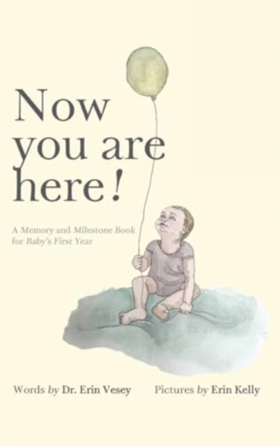 Erin Vesey - Now you are here! - New Hardback
