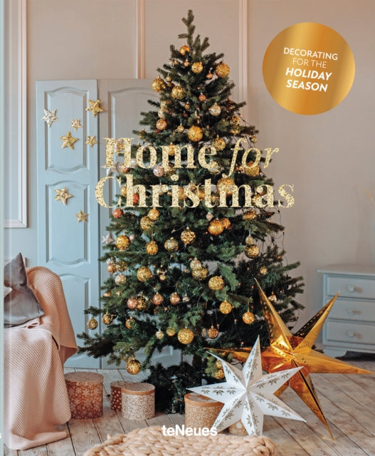 Claire Bingham - Home for Christmas : Decorating for the Holiday Seaso