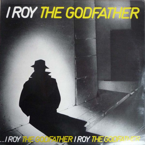 I-Roy - Godfather - Used Vinyl Record