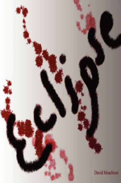 Moschioni - Eclipse - New paperback or softback