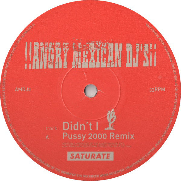 Angry Mexican DJs - Didn't I - Used Vinyl Record 12"