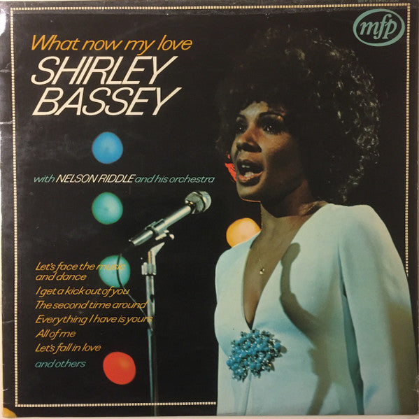 Shirley Bassey - What Now My Love - Used Vinyl Record