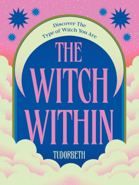 TudorBeth - Witch Within : Discover The Type of Witch You Are - New Ha