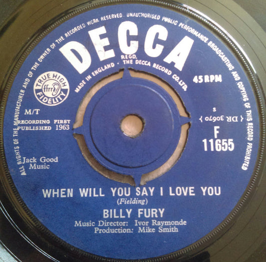 Billy Fury - When Will You Say I Love You - Used Vinyl Record 7"