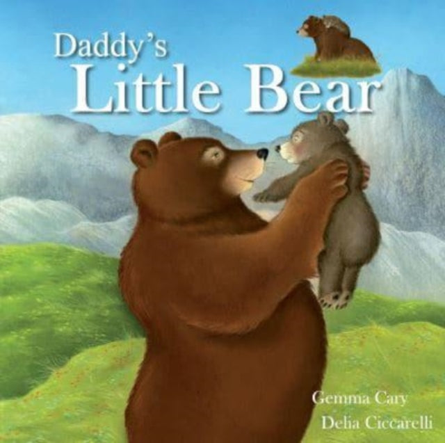 Gemma Cary - Daddy&#39;S Little Bear - New Paperback