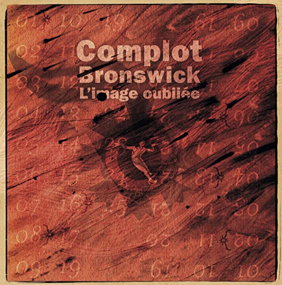 COMPLOT BRONSWICK - LÈIMAGE OUBLIÉE - Vinyl Record VL