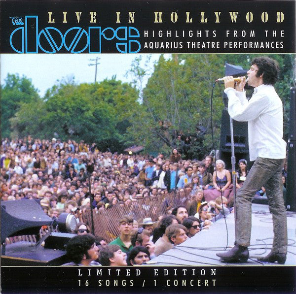 Doors - Live In Hollywood (Highlights From The Aquarius Theatre Perfo