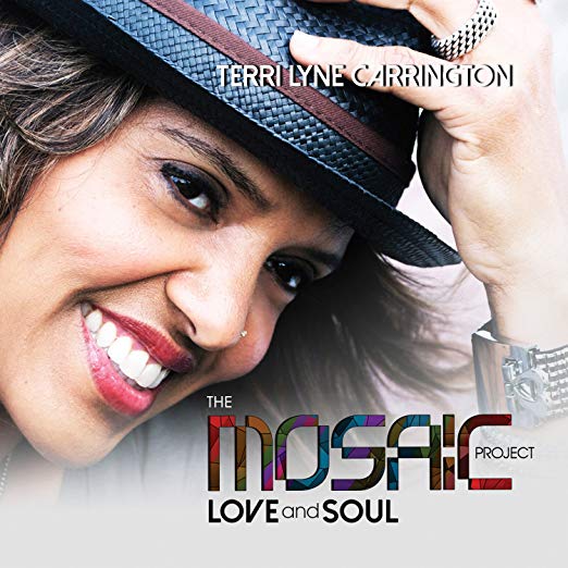 Terri Lyne Carringto - Mosaic Project: Love And Soul - CD