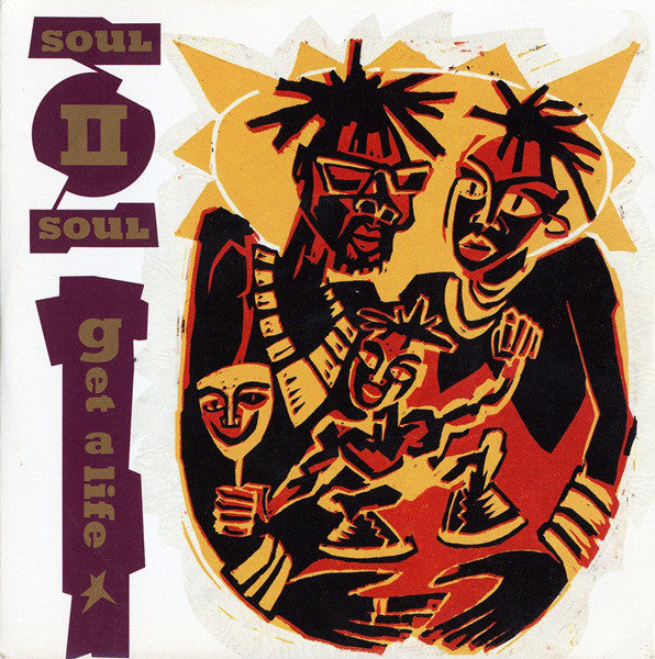 Soul II Soul - Get A Life - Used Vinyl Record 7"
