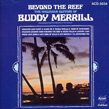 Buddy Merrill - Beyond The Reef - CD