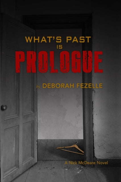 Fezell - What's Past Is Prologue - New paperback or softback