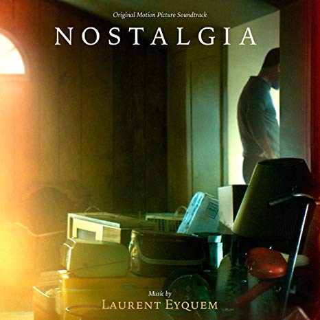 Laurent Eyquem - Nostalgia (Original Motion Picture Soundtrack) - CD