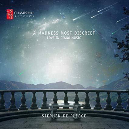 Stephen De Pledge - A Madness Most Discreet (Love In Piano Music) - CD