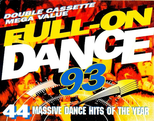 Various - Full-On Dance 93 - Used Cassette