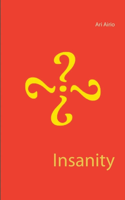 Airio - Insanity - New paperback or softback