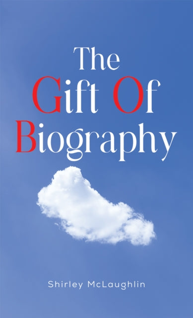 Shirley McLaughlin - Gift of Biography - Paperback