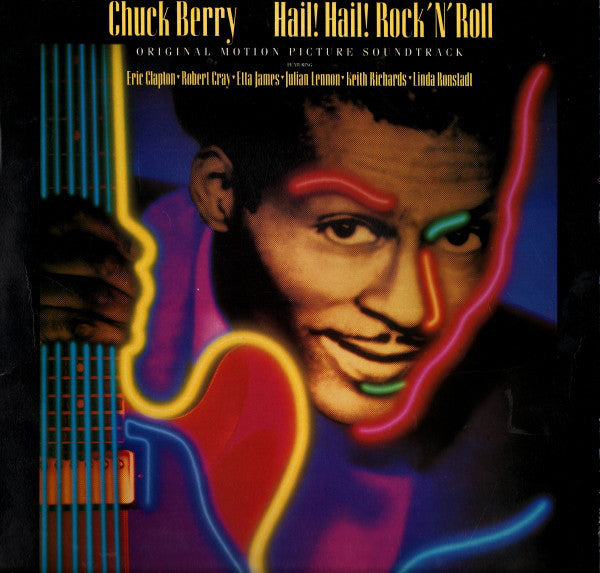 Chuck Berry - Hail! Hail! Rock 'N' Roll (Original Motion Picture Soun