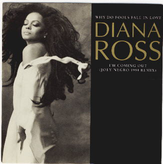 Diana Ross - Why Do Fools Fall In Love / I'm Coming Out (Joey Negro 1