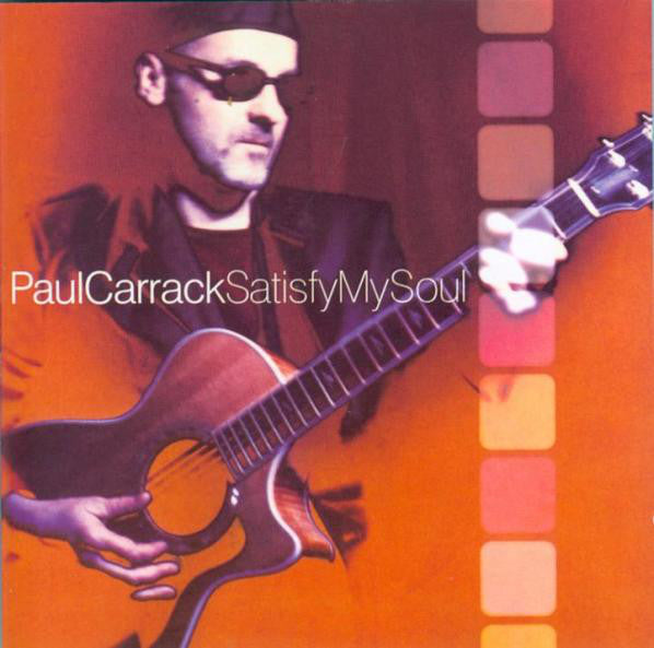 Paul Carrack - Satisfy My Soul - Used CD